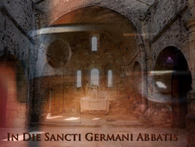 In Die Sancti Germani Abbatis